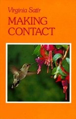 Making Contact – Paperback By Satir, Virginia M – ACCEPTABLE