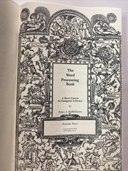 The Word Processing Book by Peter A. McWilliams