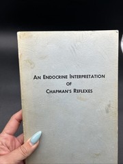 Chapman, Frank: AN ENDOCRINE INTERPRETATION OF CHAPMAN’S REFLEXES 1969 SC Book