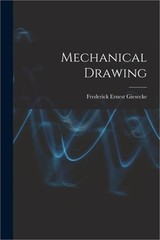 Mechanical Drawing (Paperback or Softback)