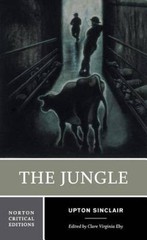 The Jungle (Norton Critical Editions) – Paperback By Sinclair, Upton – VERY GOOD