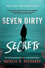 Seven Dirty Secrets – Paperback By Richards, Natalie D. – VERY GOOD