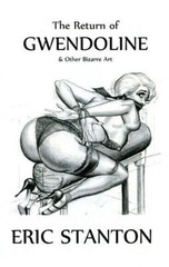 Eric Stanton, The Return of Gwendoline, Sweet Gwendoline – BRAND NEW!