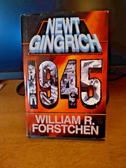 1945 Hardcover 1st edition Newt Gingrich and William R. Forstchen 1995