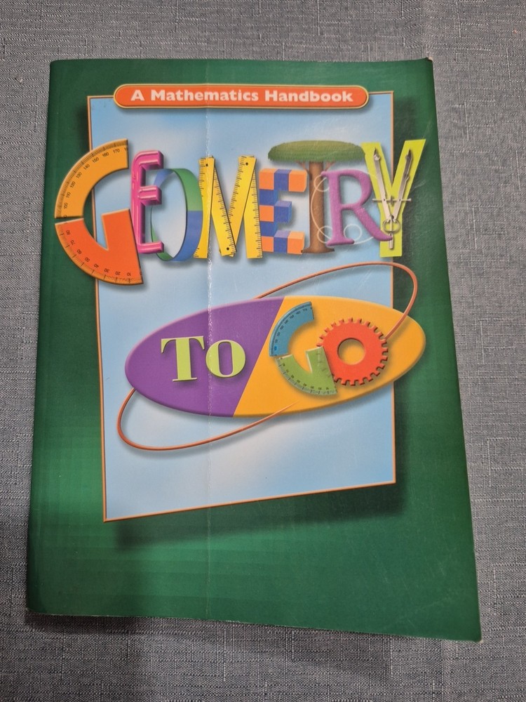 Geometry to Go by Great Source Education Group Staff (2001, Trade Paperback)