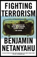 Fighting Terrorism: How Democracies Can Defeat Domestic and International…