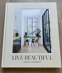 Live Beautiful by Athena Calderone 2020 Hardcover Book