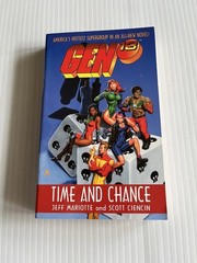 Gen 13: Time and Chance by Jeff Marriotte, Scott Ciencin (DC Comic 1st P ACE PB)