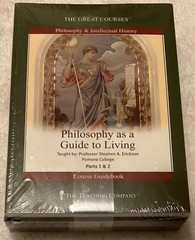 Great Courses Philosophy as a Guide to Living/Erickson/12 CDs + GUIDE/NEW SEALED