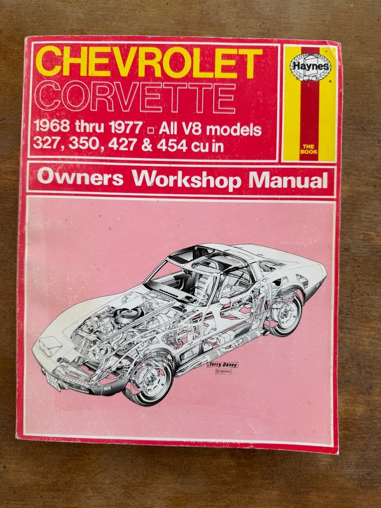Haynes Chevrolet Corvette Owners Manual 1968-77 All V8 327, 350,427,454 Models