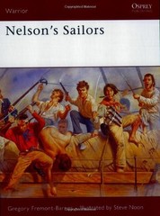 NELSON’S SAILORS (WARRIOR) By Gregory Fremont-barnes & Steve Noon **BRAND NEW**