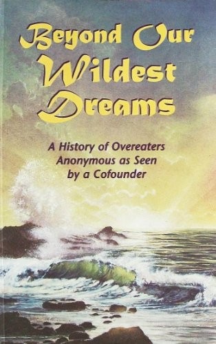 Beyond our wildest dreams : a history of …, S Rozanne