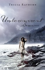 Undercurrent by Tricia Rayburn (2011, Hardcover)