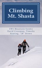 Climbing Mt. Shasta by Keating, Brown & Cressman (Paperback)