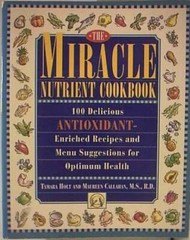 Miracle Nutrient Cookbook – Paperback By Callahan, Maureen – VERY GOOD