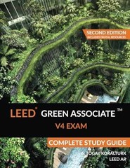 LEED Green Associate V4 Exam – Paperback, by Koralturk A. Togay – Very Good o