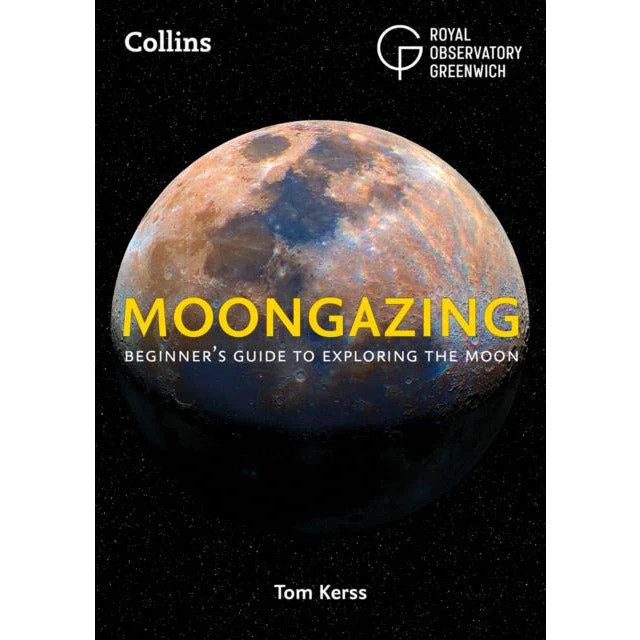 Moongazing Beginners guide to exploring the Moon by Tom Kerss NEW