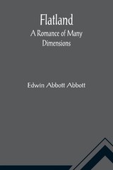 Edwin Abbott Abbot Flatland A Romance of Many Dimension (Paperback) (UK IMPORT)