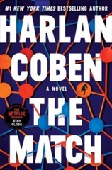 The Match – Hardcover By Coben, Harlan – GOOD