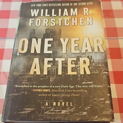 William R. Forstchen One Year After: A John Matherson Novel HC 2015 Sci-Fi