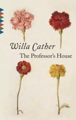 Vintage Classics Ser.: The Professor’s House by Willa Cather (1990, Paperback)