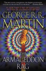 The Armageddon Rag: A Novel – Paperback By Martin, George R R – ACCEPTABLE