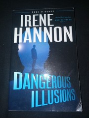 Dangerous illusions softcover hannon