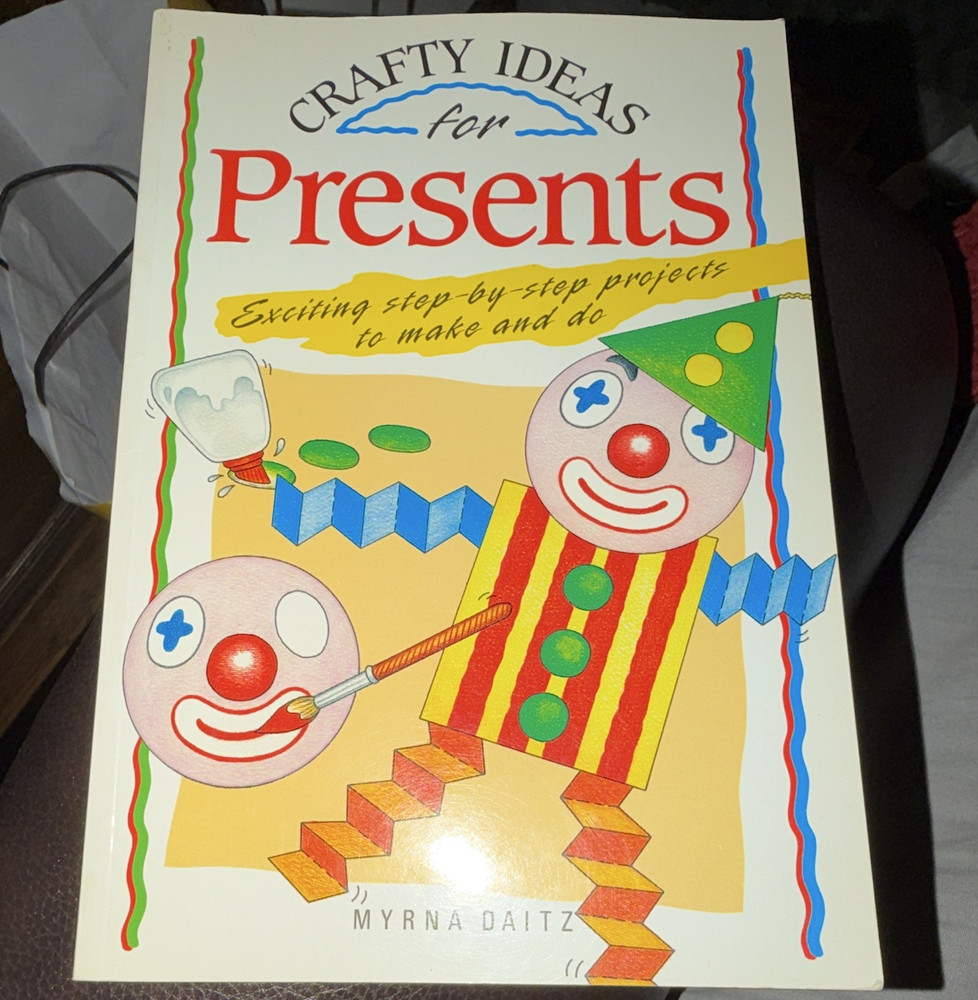 Crafty Ideas for Presents Myrna Daitz Exley 1993 Trade PB Illus Crafty Ideas Ser