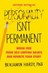 Personality Isn’t Permanent: Break Free from Self-Limiting Beliefs a – VERY GOOD
