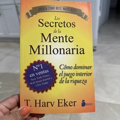 Secretos de la Mente Millonaria by T. Harv Eker (2021)- New