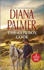 The Cowboy Code – Mass Market Paperback By Palmer, Diana – VERY GOOD