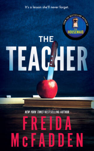 The Teacher – Paperback By McFadden, Freida – VERY GOOD