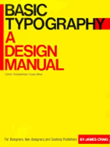 Basic Typography: A Design Manual by James Craig: Used