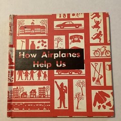 Vintage How Airplanes Help Us 1961 1st Edition Hardback Book Benefic Press USA