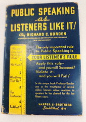 Public Speaking as Listeners Like it! by Richard C. Borden HCDJ 1935 1st Edition