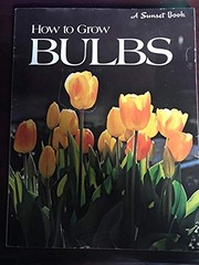 How to Grow Bulbs