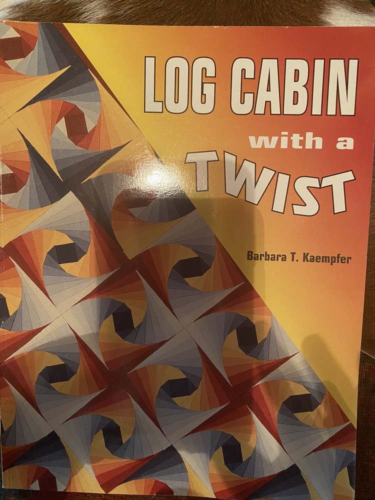 Log Cabin with a Twist by Barbara Kaempfer (1995, UK-Trade Paper, Illustrated…