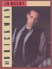 Jim Brickman — By Heart: Piano Solos (New Age) – Sheet music – GOOD