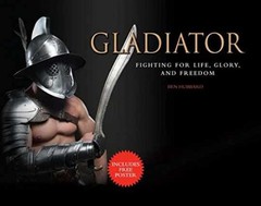 Gladiator, Fighting for Life, – Unknown Binding, by Ben Hubbard – Very Good b