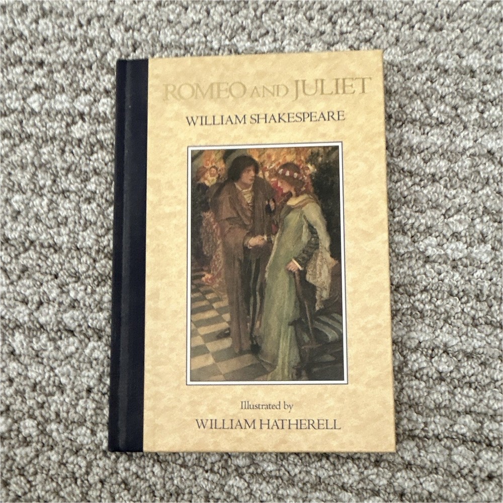 Romeo and Juliet William Shakespeare HC Illustrated William Hatherell English