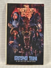 Thirteenth Koyote by Kristopher Triana (2020, Trade Paperback)