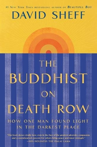 David Sheff The Buddhist on Death Row (Paperback)