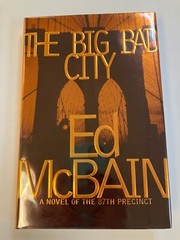 SIGNED The Big Bad City [87th Precinct Mysteries] by McBain, Ed Hardcover