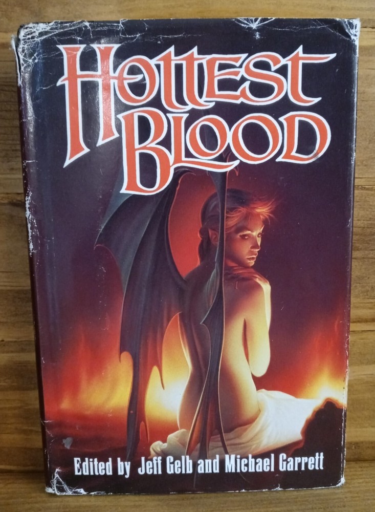 Hottest Blood : Erotic Horror Hardcover Dust Jacket 1993 Out of Print