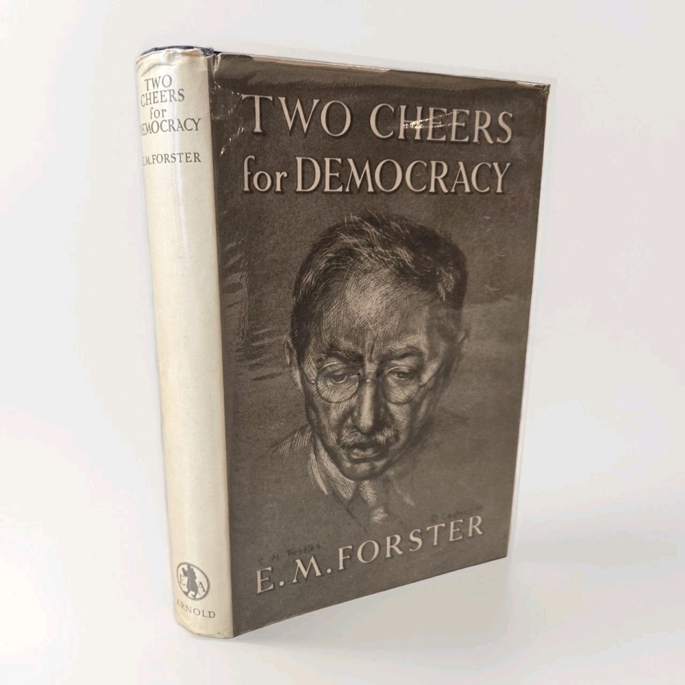 E. M. Forster TWO CHEERS FOR DEMOCRACY 1951 Harcourt, Brace & Co HCDJ 1st ED J69