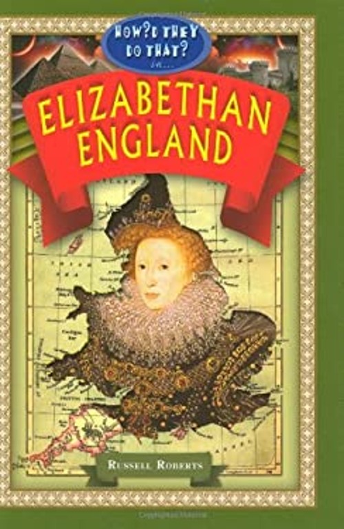 Elizabethan England Library Binding Russell Roberts