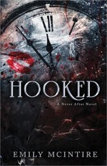 Hooked: A Dark, Contemporary Romance (Never After Series) – VERY GOOD