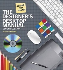 The Designers Desktop Manual, 2nd Edition – Paperback By Simmons, Jason – GOOD