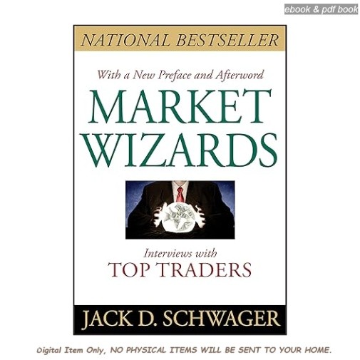 Market Wizards, Updated: Interviews with Top Trader, Jack D. Schwager 2026