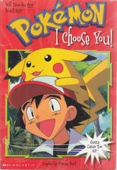 I Choose You (Pokemon Chapter Book) – West, Tracey – Acceptable – See condit…
